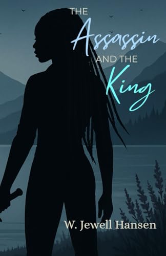 The Assassin and the King (Sovereign Hearts)