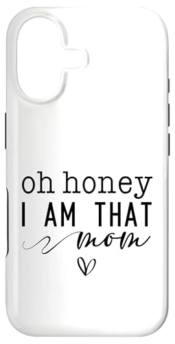 ��̓� Oh Honey I Am That Mom Sassy & Cute With Heart �X�}�z�P�[�X iPhone 17 �p