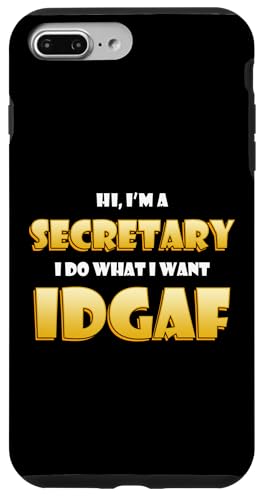 Hi I'm a Secretary IDGAF Funny Office Warehouse Secretaries �X�}�z�P�[�X iPhone 7 Plus/8 Plus �p