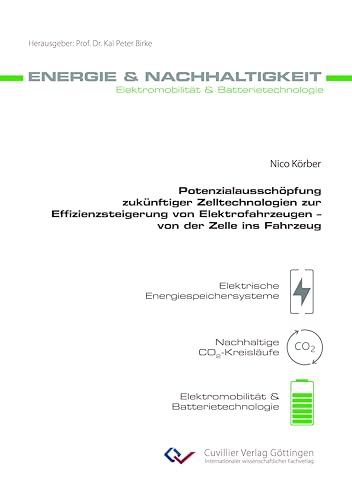 Potenzialausschöpfung zukünftiger Zelltechnologien...