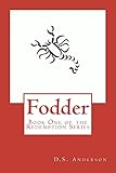 Fodder: Book One of the Redemption Series
