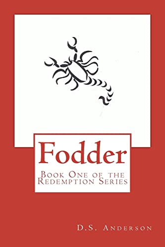 Fodder: Book One of the Redemption Series
