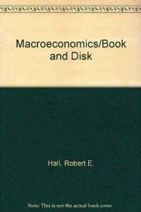 Macroeconomics/Book and Disk 0393963608 Book Cover