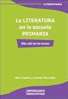 LITERATURA EN LA ESCUELA PRIMARIA (Spanish Edition) 9875383368 Book Cover