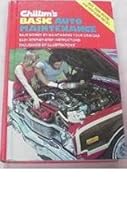 Chilton's Basic Auto Maintenance : Save Money By Maintaining Your Own Car B001DBLWP2 Book Cover