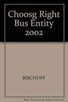 Paperback Choosing the Right Business Entity 2002 Book