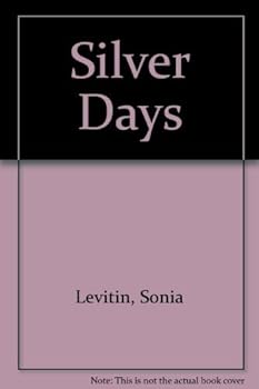 Hardcover Silver Days Book