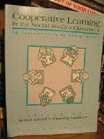 Cooperative Learning in the Social Studies Classroom: An Invitation to Social Study (Bulletin (National Council for the Social Studies)) 0879860618 Book Cover