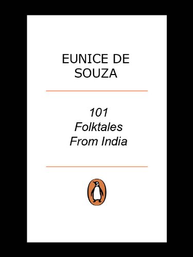 One Hundred & One Folktales From India      Kindle Edition