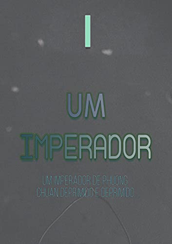 Um Imperador (Livro 1)