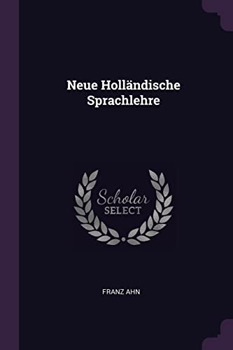 Neue Holländische Sprachlehre