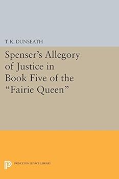 Paperback Spenser's Allegory of Justice in Book Five of the Fairie Queen Book