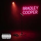 Bradley Cooper [Explicit]
