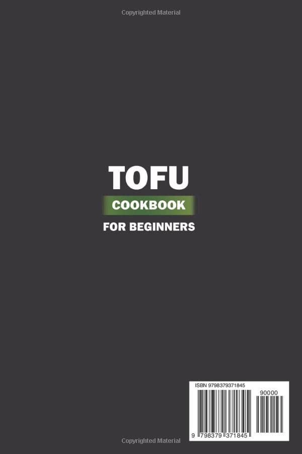 Vista 2 de Tofu Cookbook For Beginners Unique And Easy Tofu Recipes, Things To Do With Tofu