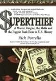 Superthief: A Master Burglar, the Mafia, and the Biggest Bank Heist in U.S. History