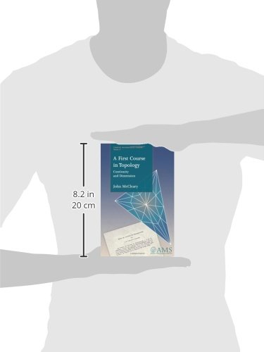 A First Course in Topology: Continuity and Dimension (Student Mathematical Library)