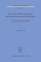 Das Unrechtsbewusstsein Im Demokratischen Rechtsstaat: Eine Rekonstruktion Auf Grundlage Der Diskurstheorie Des Rechts (German Edition) 3428192885 Book Cover