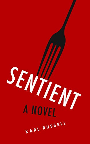 Image of Sentient: A Novel