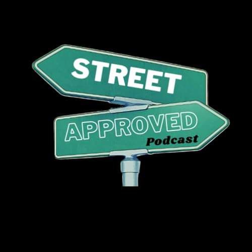 Couverture de Street Approved Podcast