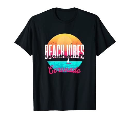 Beach Vibes Coronado Verano Amante de la playa tropical de California Camiseta