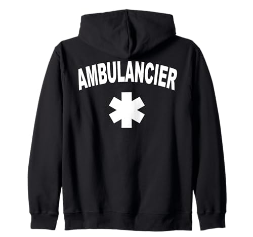 Ambulancier - Inscription Ambulancier (sur le dos) Sweat à Capuche
