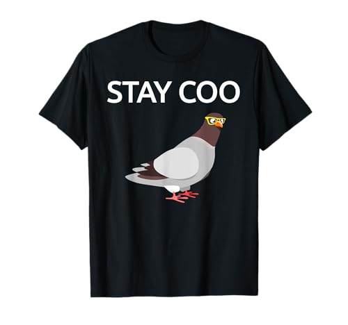 Stay Coo Pigeon T-Shirt Gift T-Shirt