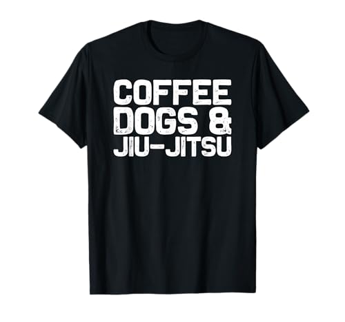 Lustige Jiu-Jitsu Player Coach Kaffee Hunde & Jiu-Jitsu T-Shirt