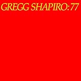 GREGG SHAPIRO: 77