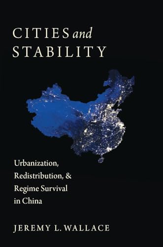Cities and Stability: Urbanization, Redistribution, and Regime Survival in China