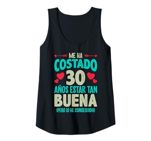 Mujer Me Ha Costado 30 Años Regalo 30 Cumpleaños 1990 Para Ella Camiseta sin Mangas
