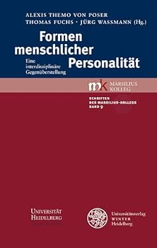 Paperback Formen Menschlicher Personalitat: Eine Interdisziplinare Gegenuberstellung [German] Book