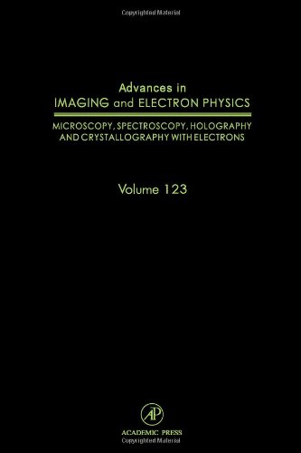 Buy Advances in Imaging and Electron Physics: Advances in Electron Microscopy and Diffraction (Volume 123) (Advances in Imaging and Electron Physics, Volume 123) — BookShops.in