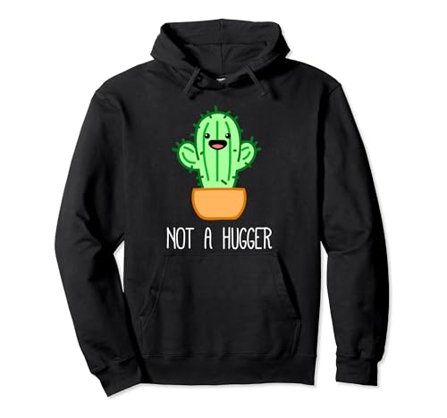 Not a Hugger Cactus | Cute Kawaii Do Not Hug Meme Pullover Hoodie