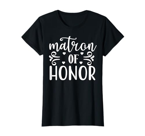 Matrona of Honor, bonita boda, fiesta nupcial, a juego Camiseta