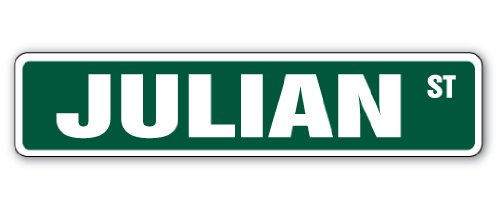 Julian Street Sign Childrens Name Room Sign | Indoor/Outdoor | 18" Wide