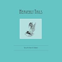 Heavenly Tails 0983168202 Book Cover