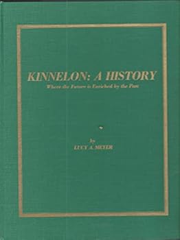Hardcover Kinnelon: a History: Where the Future is Enriched By the Past Book