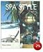 Produktbild Spa Style Asia:Therapies Cuisines Spas (SpaStyle S.)