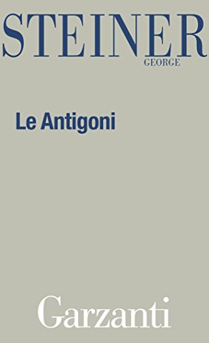 Le Antigoni Le Antigoni