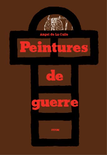 Peintures de guerre Peintures de guerre