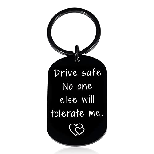 Drive Safe Keychain for Boyfriend & Husband - Anniversary, Birthday, Christmas & Valentine's Day Gifts from Girlfriend & Wife