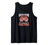 Tischtennis Herren Geschenk, Ping Pong Grab Your Balls Tank Top