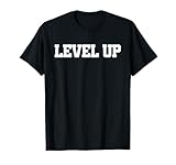 Level Up T-Shirt