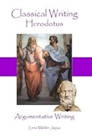 Classical Writing Herodotus, Argumentative Writing B008OK1JU8 Book Cover