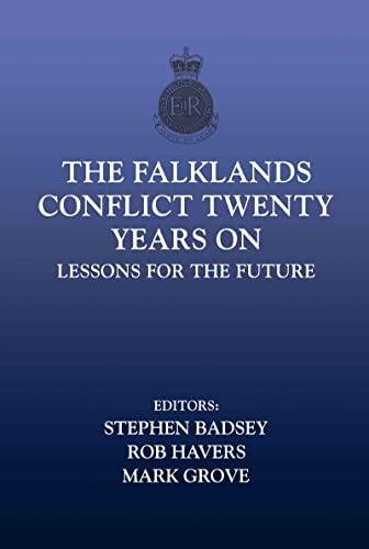 The Falklands Conflict Twenty Years On