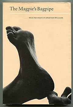 Paperback THE MAGPIE'S BAGPIPE: Selected Essays Book