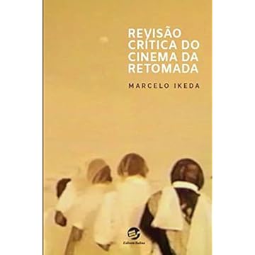 Capa do livro Revisão Crítica do Cinema da Retomada