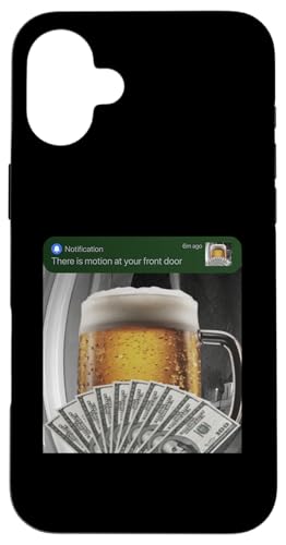 Beer There Is Motion At Your Front Door Drink Craft Beer �X�}�z�P�[�X iPhone 16 Plus �p