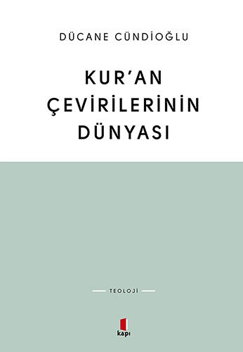 Kur'an Çevirilerinin Dünyası