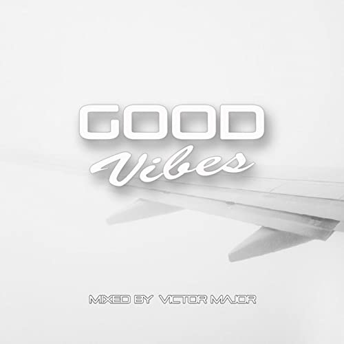 Good Vibes vol.18